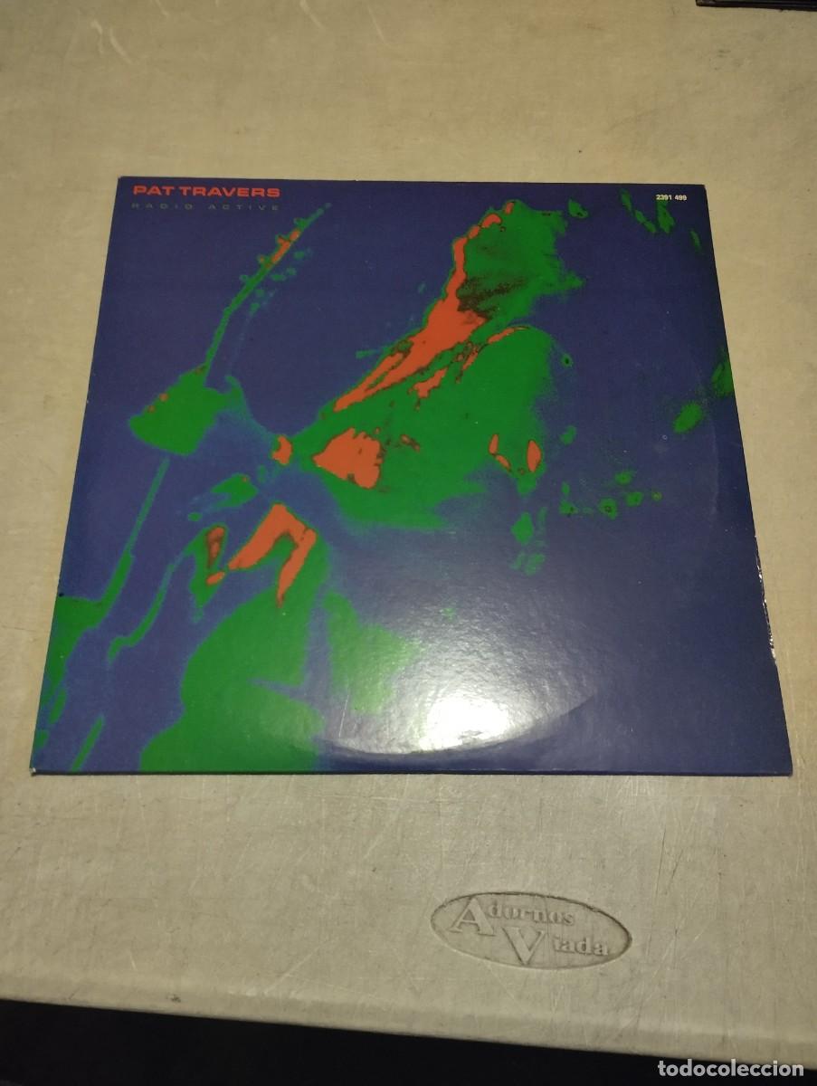 Discos de vinilo: PAT TRAVERS LP RADIO ACTIVE FR.1981 - Foto 1
