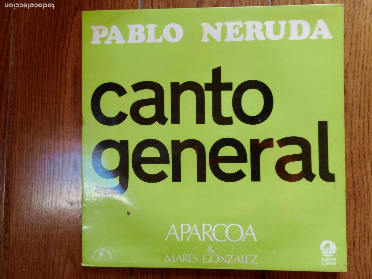 Discos de vinilo: Aparcoa & Mares Gonz&aacute;lez - Pablo Neruda - canto general - Foto 1