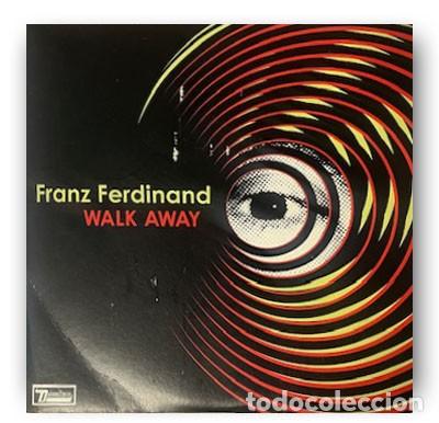 Discos de vinilo: Franz Ferdinand &ndash; Walk Away SINGLE 7&rdquo; - Foto 1