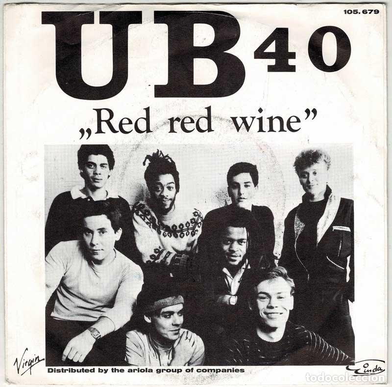 Discos de vinilo: UB 40 - Red red wine / Sufferin - Single - Foto 1