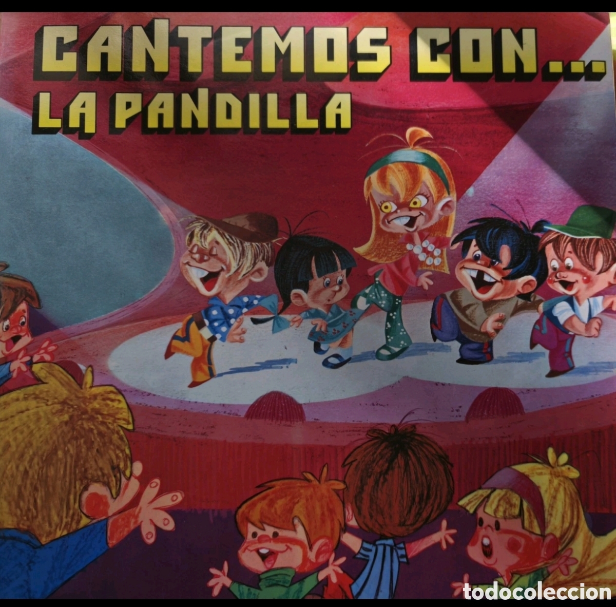 Discos de vinilo: &ldquo;Cantemos con&hellip; La Pandilla&rdquo; - Foto 1