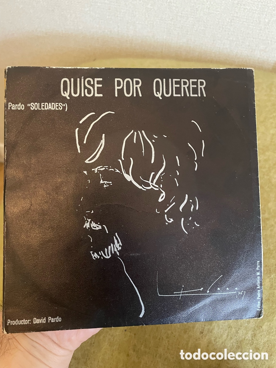 Discos de vinilo: David Pardo (de Soledades) &ndash; Quise por querer - Foto 3