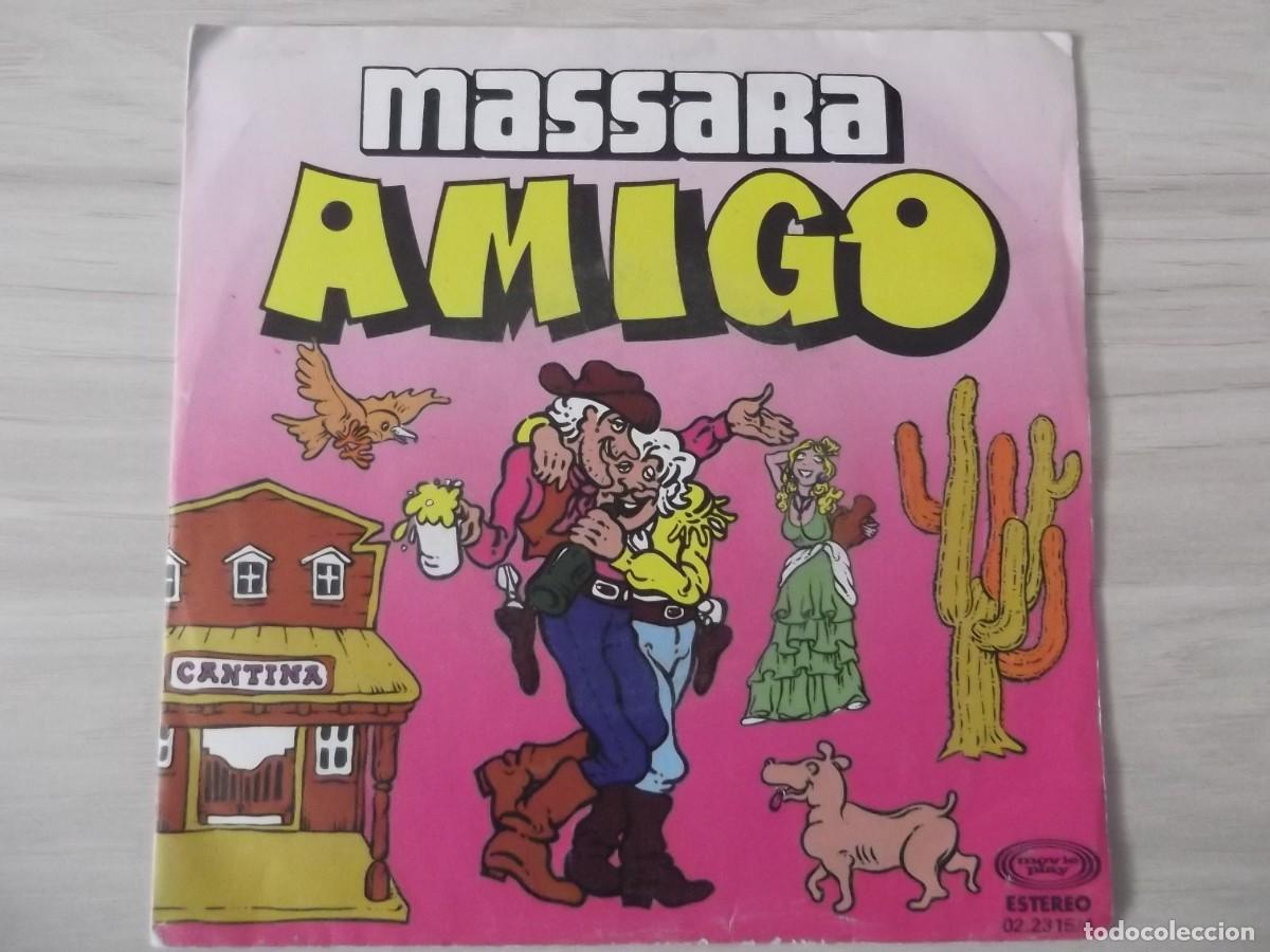 Discos de vinilo: MASSARA - AMIGO / AMORE MIO - Foto 1