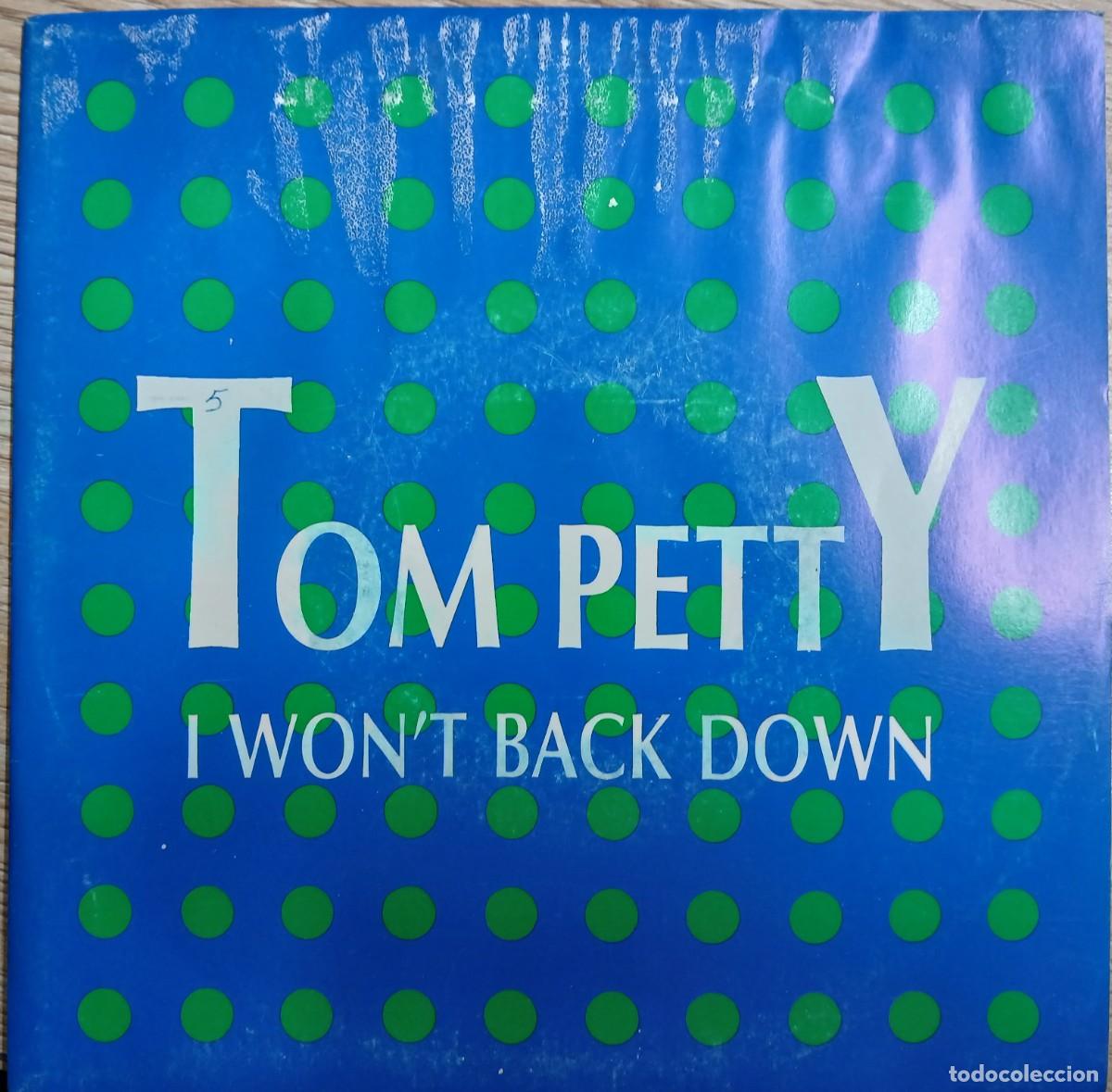 Discos de vinilo: DISCO VINILO SINGLE TOM PETY (I WONT BACK DOWN) - Foto 1