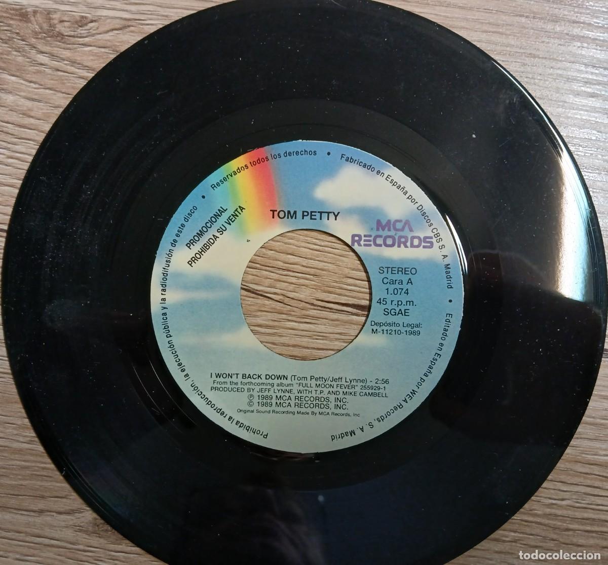 Discos de vinilo: DISCO VINILO SINGLE TOM PETY (I WONT BACK DOWN) - Foto 3