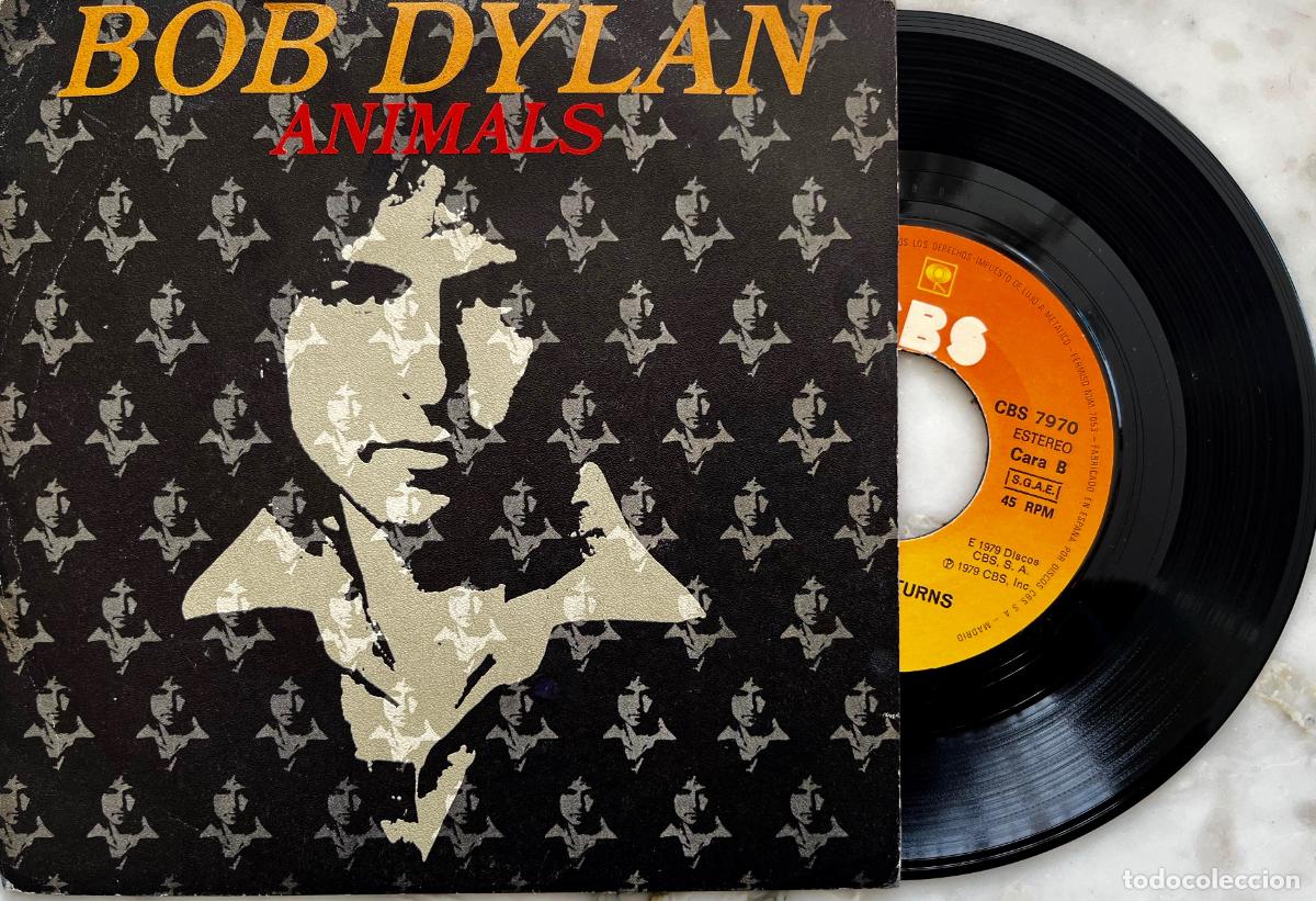 Discos de vinilo: BOB DYLAN. ANIMALS. SINGLE ORIGINAL ESPA&Ntilde;A 1979 - Foto 1