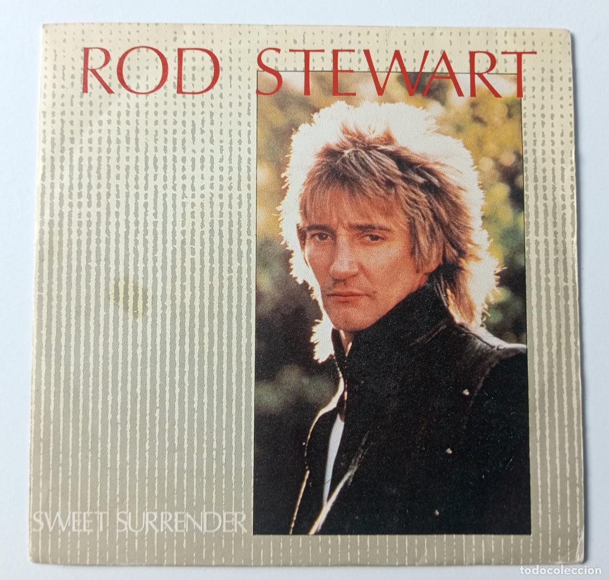 Discos de vinilo: SINGLE ROD STEWART - SWEET SURRENDER - Foto 1