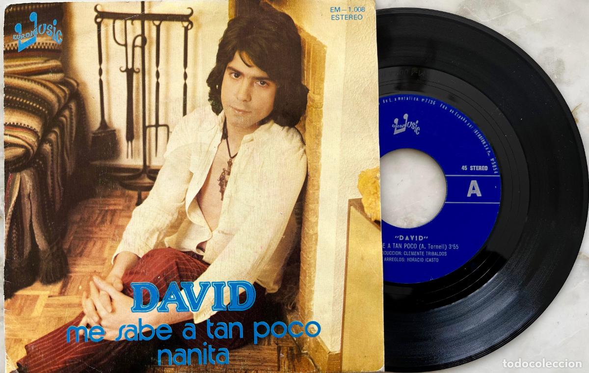 Discos de vinilo: DAVID . ME SABE A TAN POCO. SINGLE ORIGINAL ESPA&Ntilde;A 1977 - Foto 1