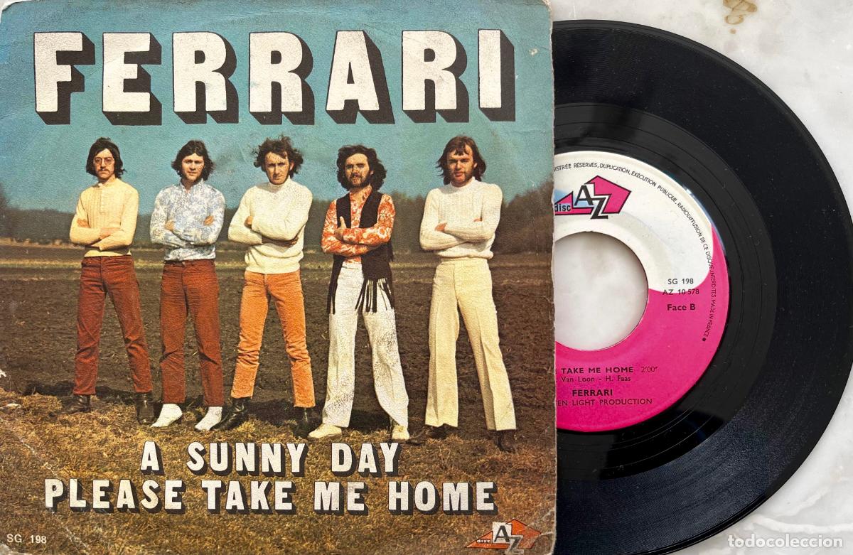 Discos de vinilo: FERRARI. A SUNNY DAT. SINGLE ORIGINAL FRANCIA - Foto 1