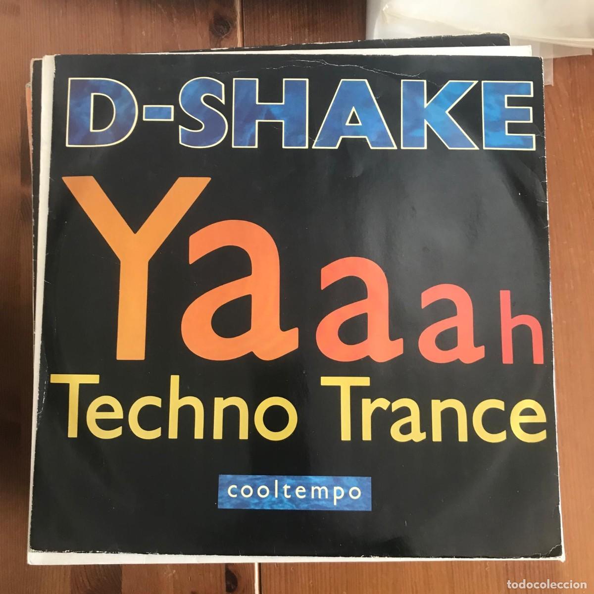 Discos de vinilo: D-SHAKE - YAAAH / TECHNO TRANCE - 12&rdquo; MAXISINGLE COOLTEMPO 1990 - Foto 1
