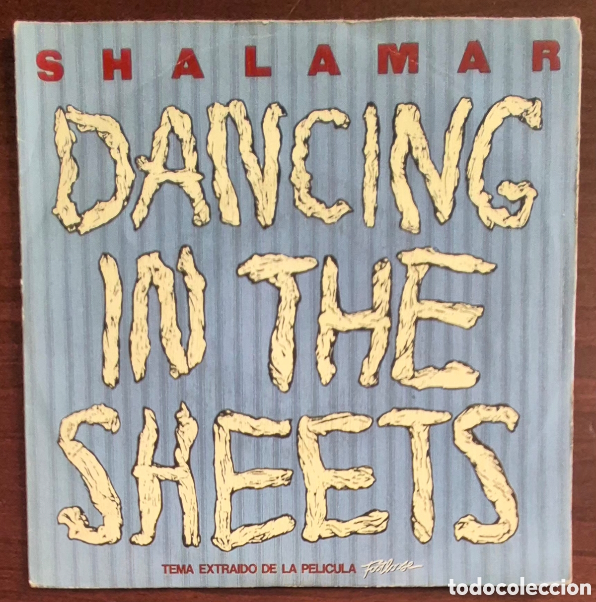 Discos de vinilo: SINGLE - SHALAMAR - DANCING IN THE SHEETS - 1984 ESPA&Ntilde;A - Foto 1