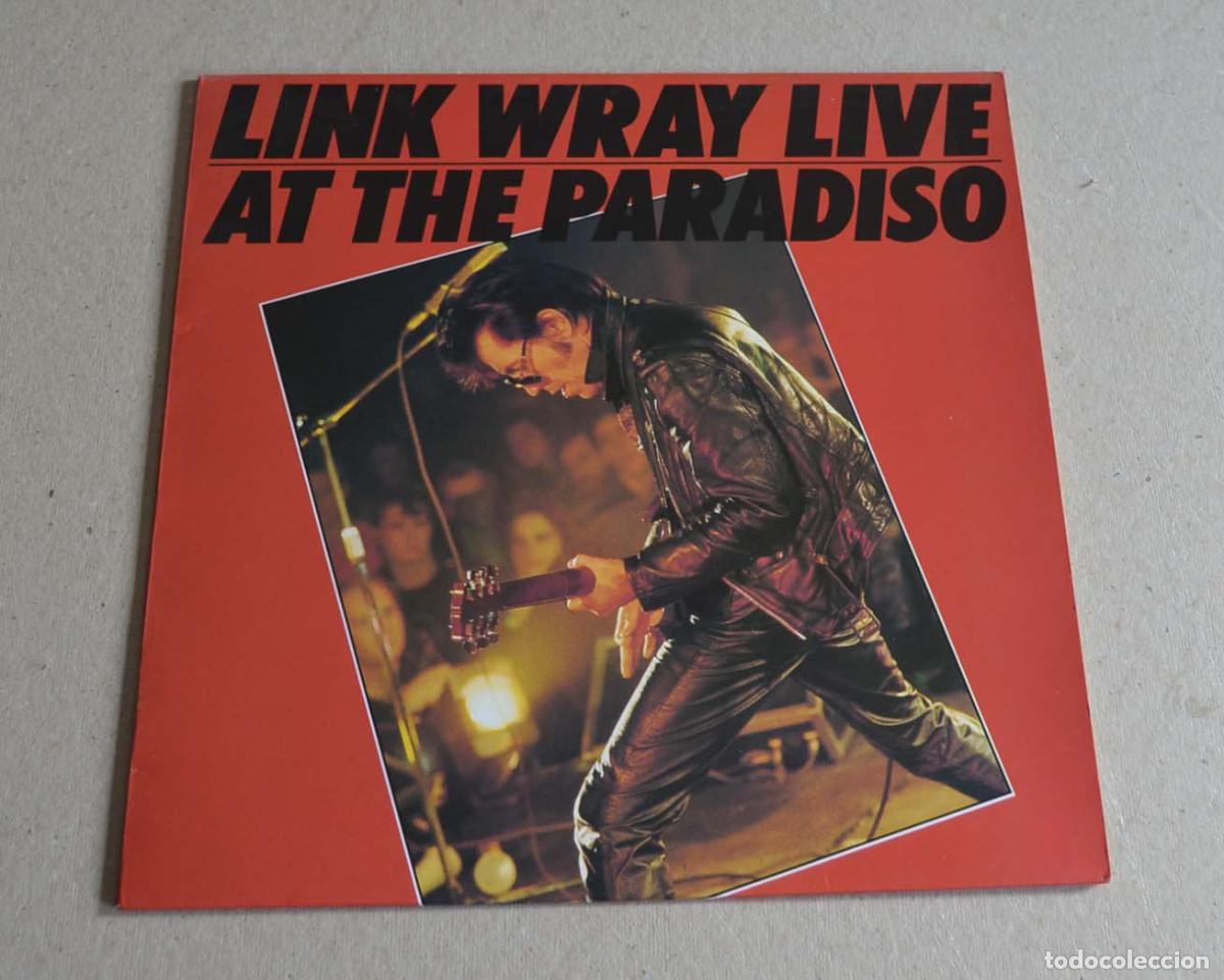 Discos de vinilo: LINK WRAY - LIVE AT THE PARADISO - Foto 1