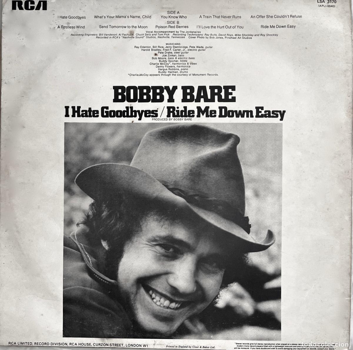 Discos de vinilo: BOBBY BARE. I HATE GOODBYES / RIDE ME DOWN EASY. LP ORIGINAL UK 1973 - Foto 2