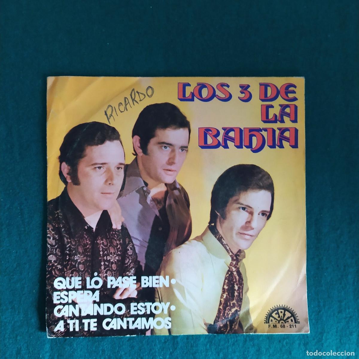 Discos de vinilo: Los 3 De La Bahia &ndash; Que Lo Pase Bien - Foto 1