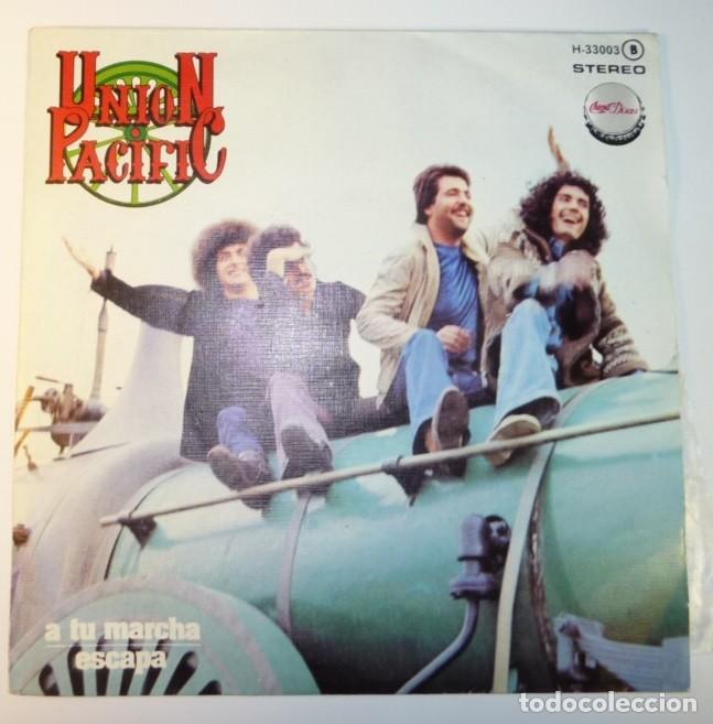 Discos de vinilo: UNION PACIFIC // A TU MARCHA // 1978 // SINGLE - Foto 1