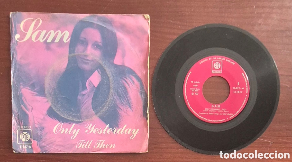 Discos de vinilo: SINGLE - SAM -ONLY YESTERDAY - 1973 ESPA&Ntilde;A - Foto 3