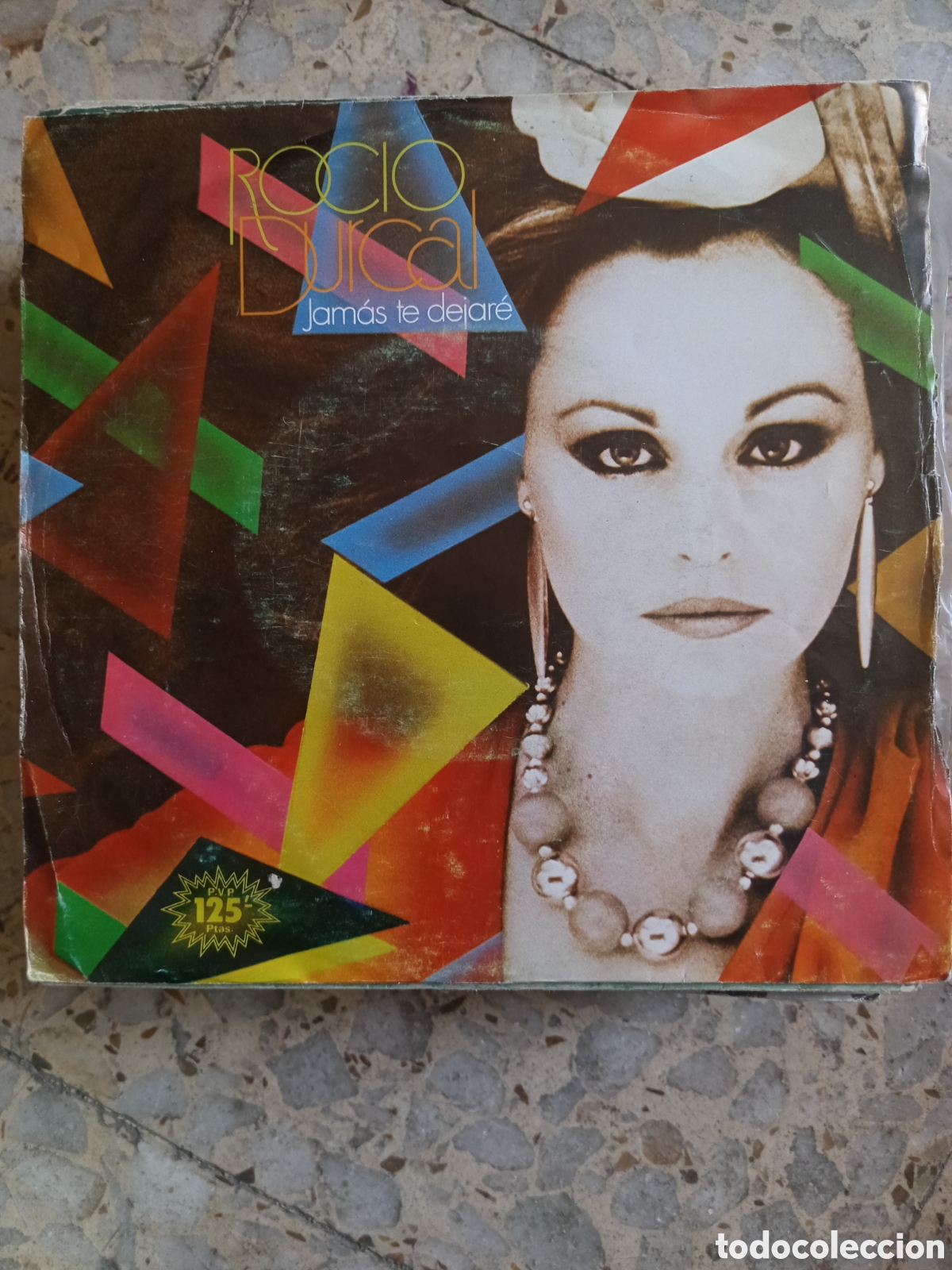 Discos de vinilo: SGL ROCIO DURCAL JAMAS TE DEJARE 1983 - Foto 1