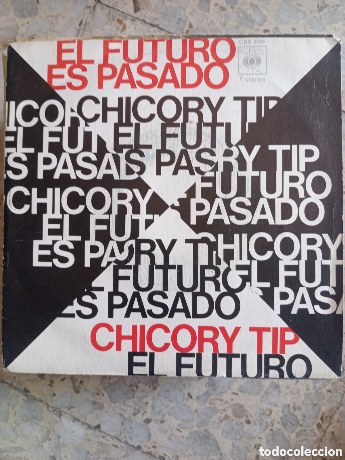 Discos de vinilo: SGL CHICORY TIP EL FUTURO PASADO 1972 - Foto 1