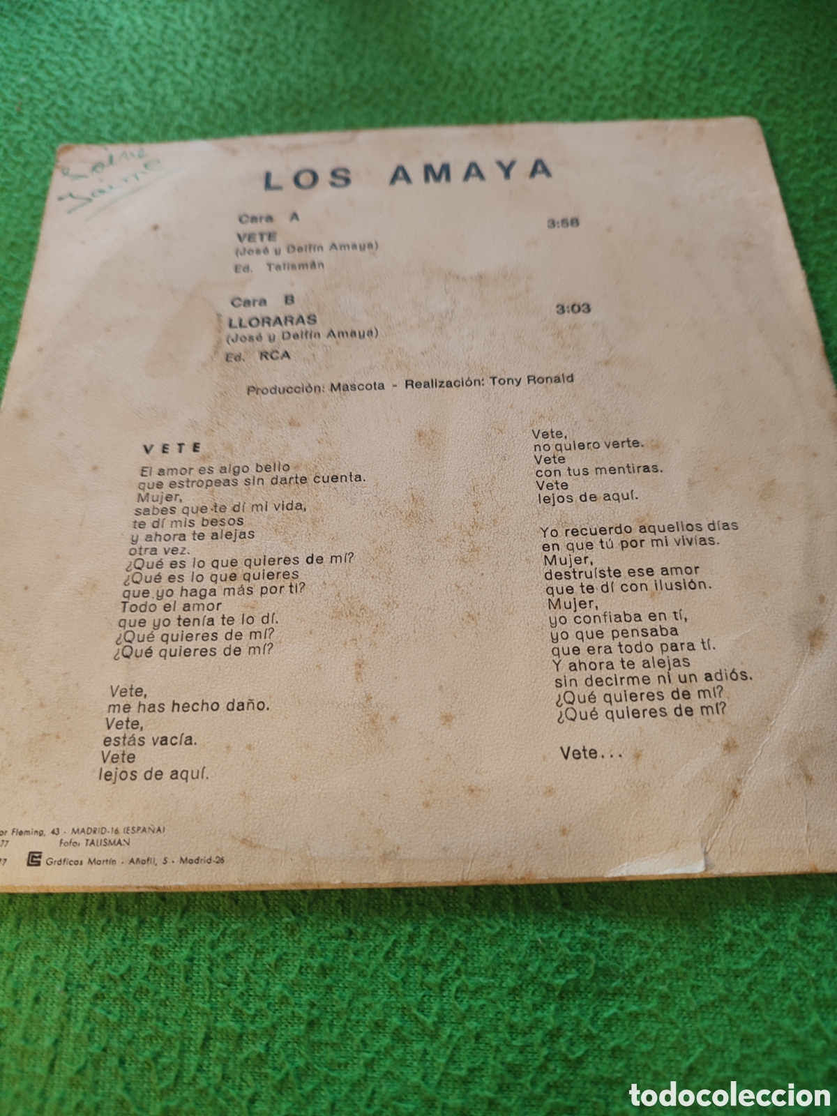 Discos de vinilo: Los Amaya - Vete / Lloraras 1977 - Foto 2