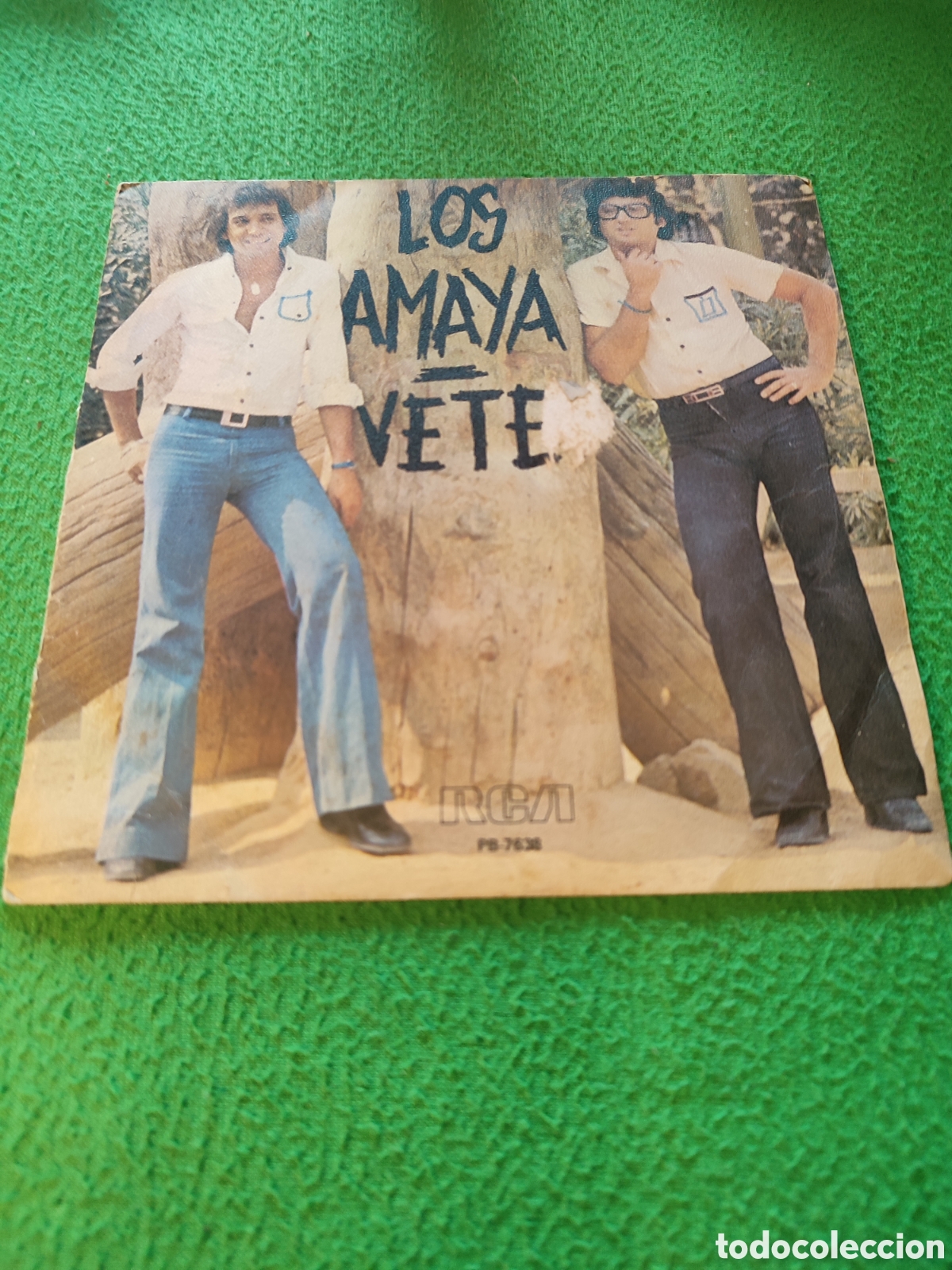 Discos de vinilo: Los Amaya - Vete / Lloraras 1977 - Foto 1