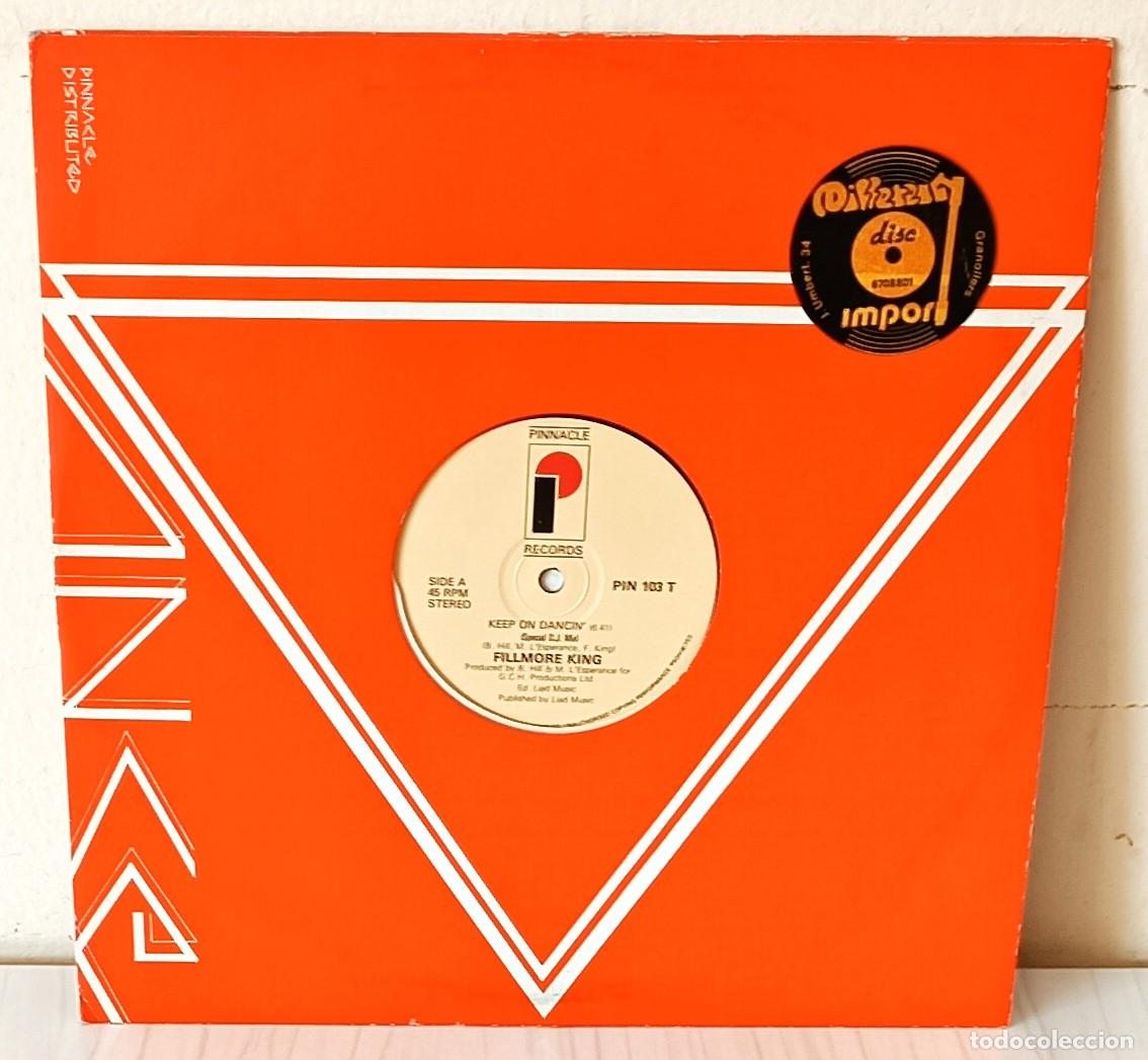 Discos de vinilo: FILLMORE KING - KEEP ON DANCIN PINNACLE EDIC. INGLESA - 1982 - Foto 1