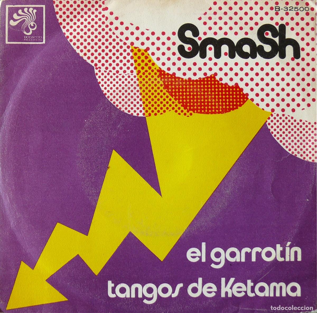 Discos de vinilo: Smash. El Garrotin. Single 45 Rpm - Foto 1
