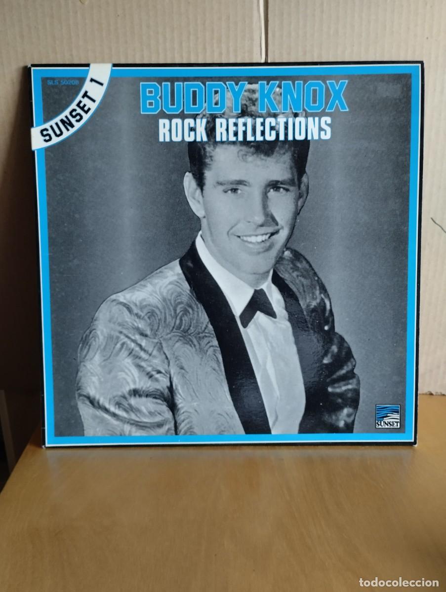 Discos de vinilo: BUDDY KNOX ---- ROCK REFLECTIONS - Foto 1