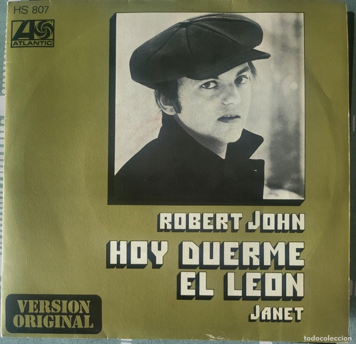 Discos de vinilo: Robert John single sello Hispavox editado en Espa&ntilde;a a&ntilde;o 1972... - Foto 1