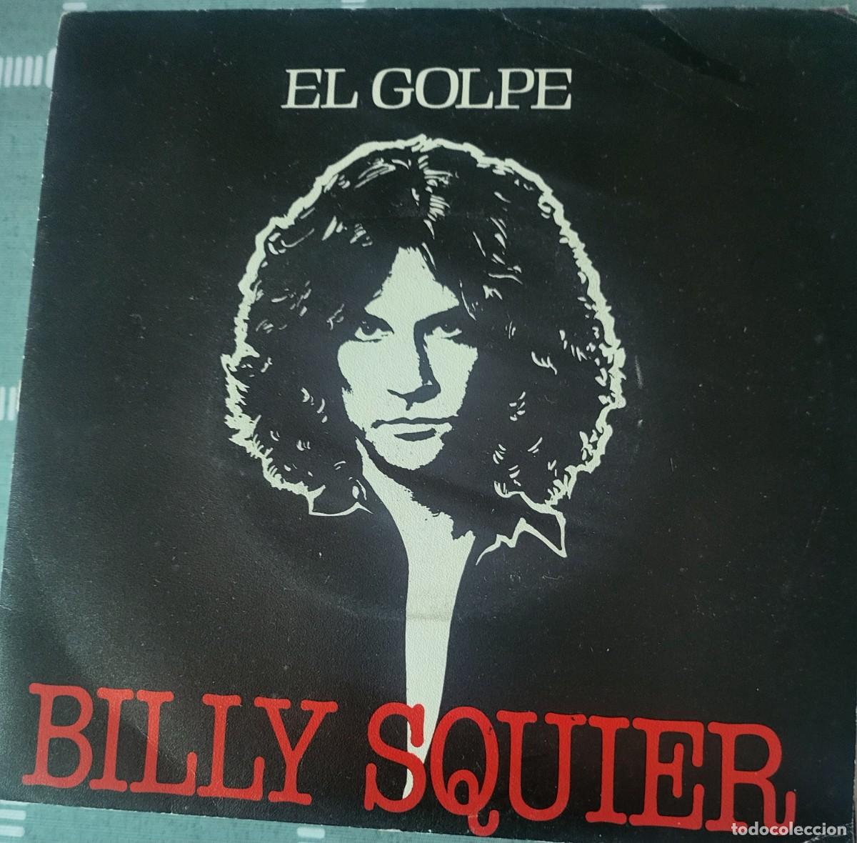 Discos de vinilo: Billy Squier single sello Capitol editado en Espa&ntilde;a a&ntilde;o 1981... - Foto 1
