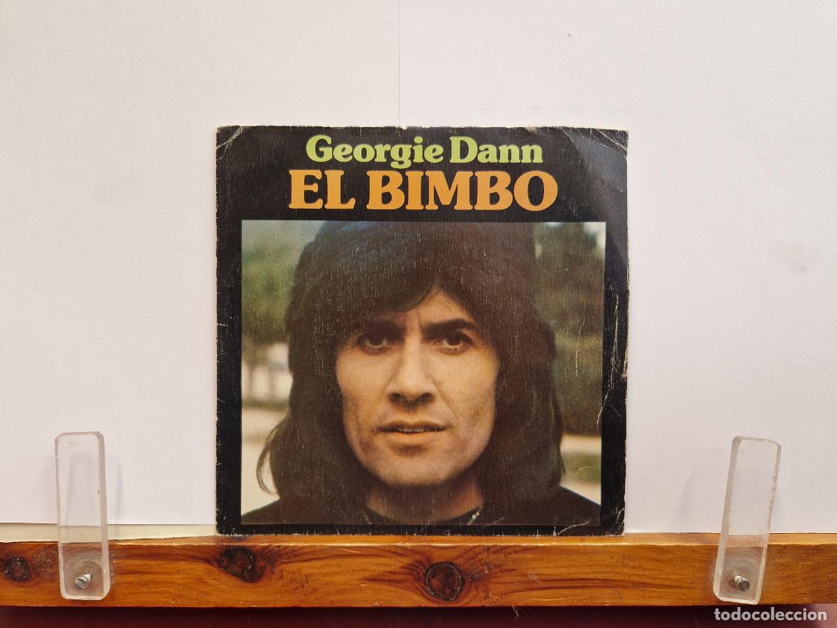 Discos de vinilo: SINGLE. GEORGIE DANN. EL BIMBO. - Foto 1
