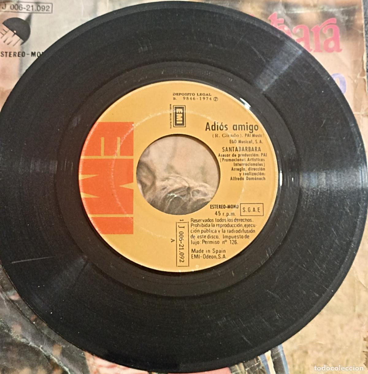 Discos de vinilo: SINGLE SANTAB&Aacute;RBARA - ADI&Oacute;S AMIGO - EMI 1974 - Foto 3