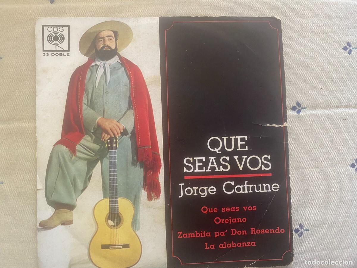 Discos de vinilo: SINGLE JORGE CAFRUNE - QUE SEAS VOS - Foto 1