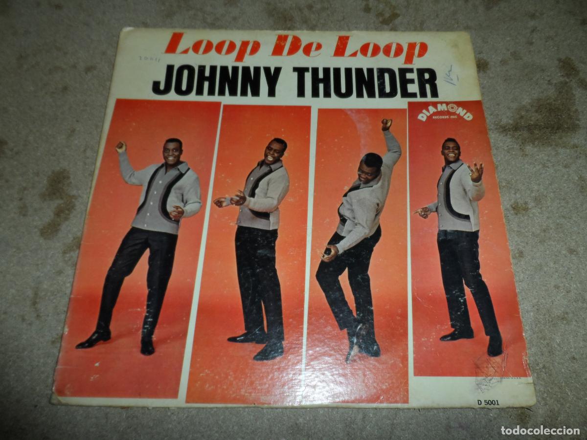 Discos de vinilo: JOHNNY THUNDER - LOOP DE LOOP (USA 1963) - Foto 1