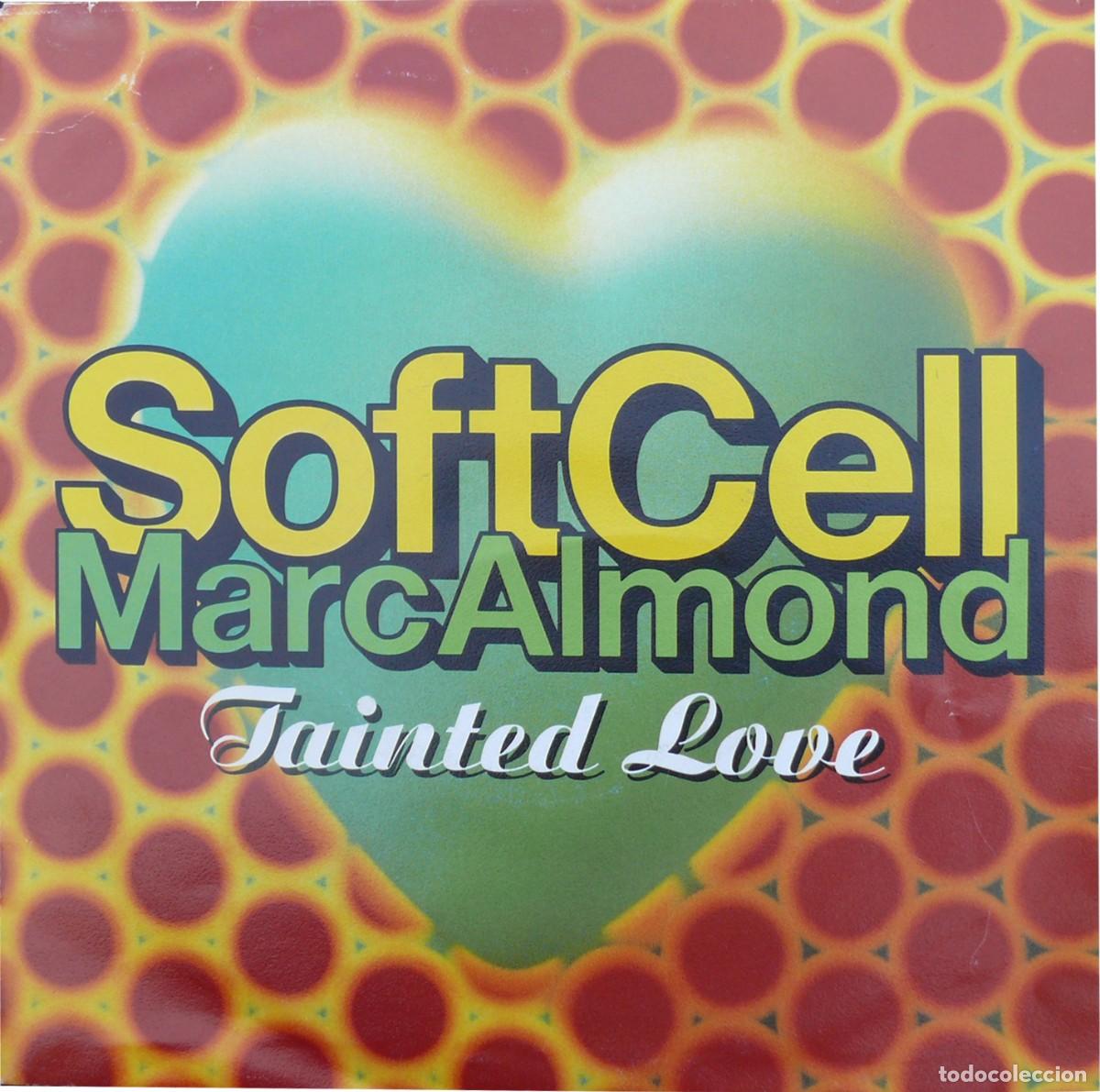 Discos de vinilo: SoftCell Marc Almond. Tainted love - Foto 1