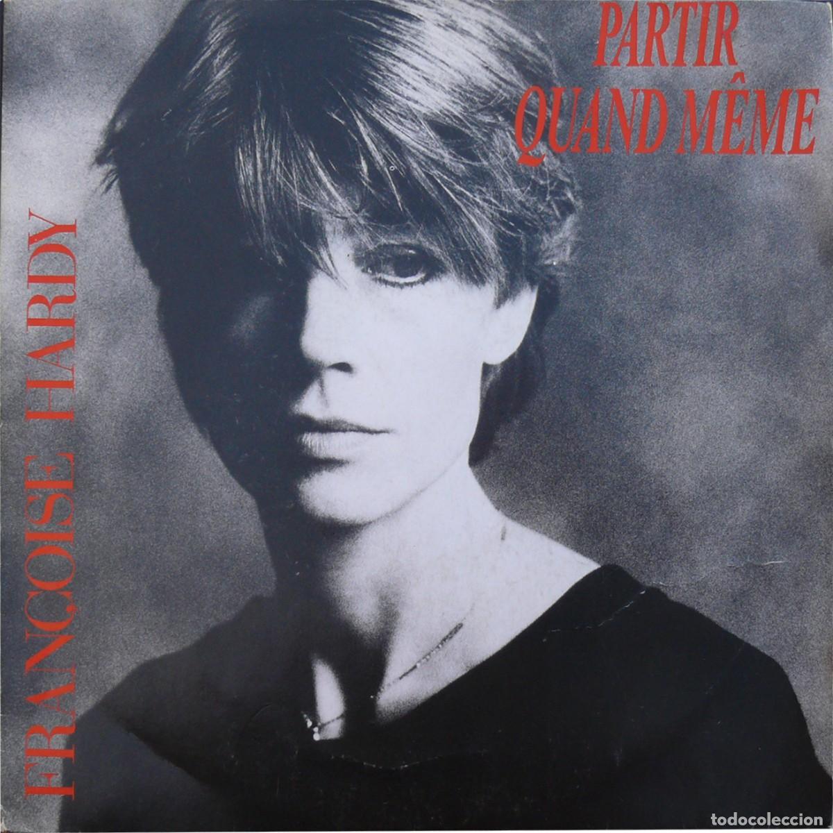 Discos de vinilo: Francoise Hardy. Partir - Quan M&ecirc;me - Foto 1
