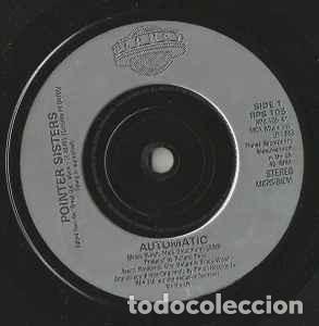 Discos de vinilo: Pointer Sisters - Automatic (7&rdquo;, Single, Inj) Label:Planet (15) Cat#: RPS 105 - Foto 2