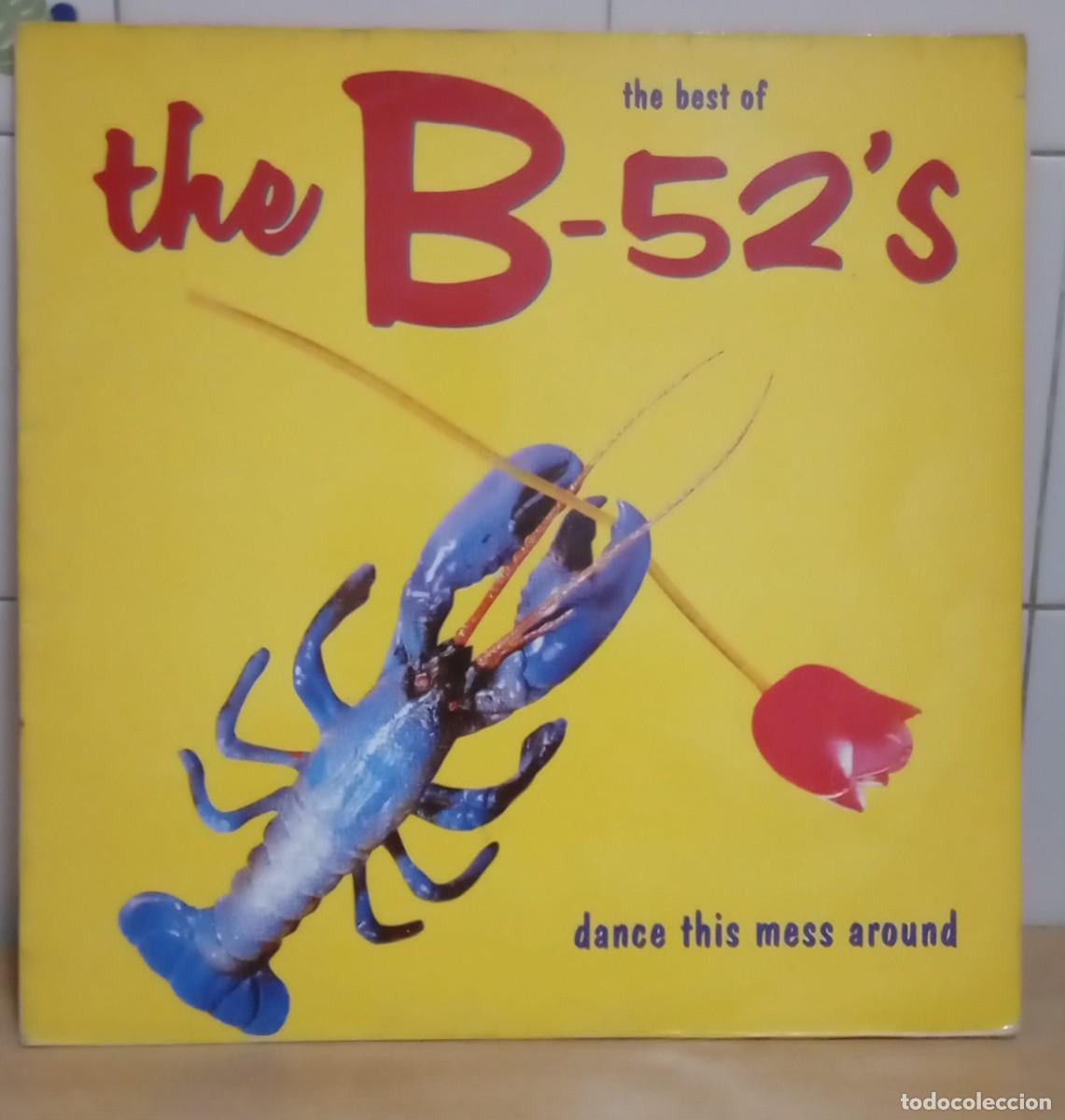 Disques de vinyle: THE B-52 * THE BEST OF * DANCE THIS MESS AROUND * EDITADO POR ISLAND (ESPA&Ntilde;A)* A&Ntilde;O 1990