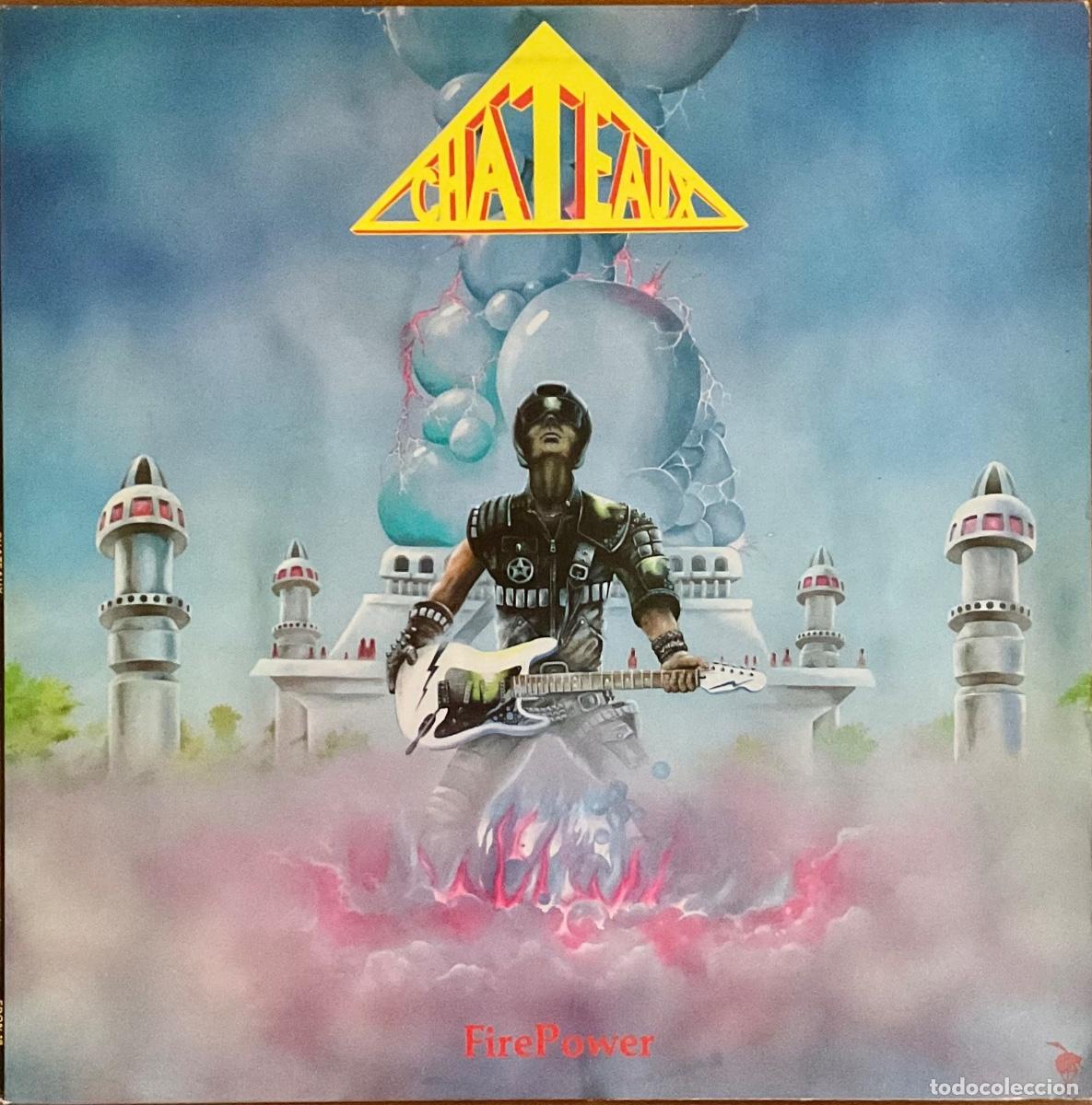 Discos de vinilo: CHATEAUX &mdash; FIREPOWER - Foto 1