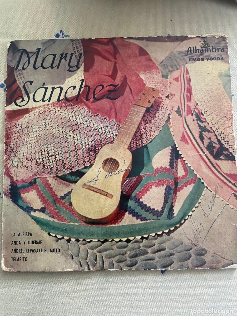 Discos de vinilo: SINGLE MARY SANCHEZ - LA ALPISPA... - Foto 1