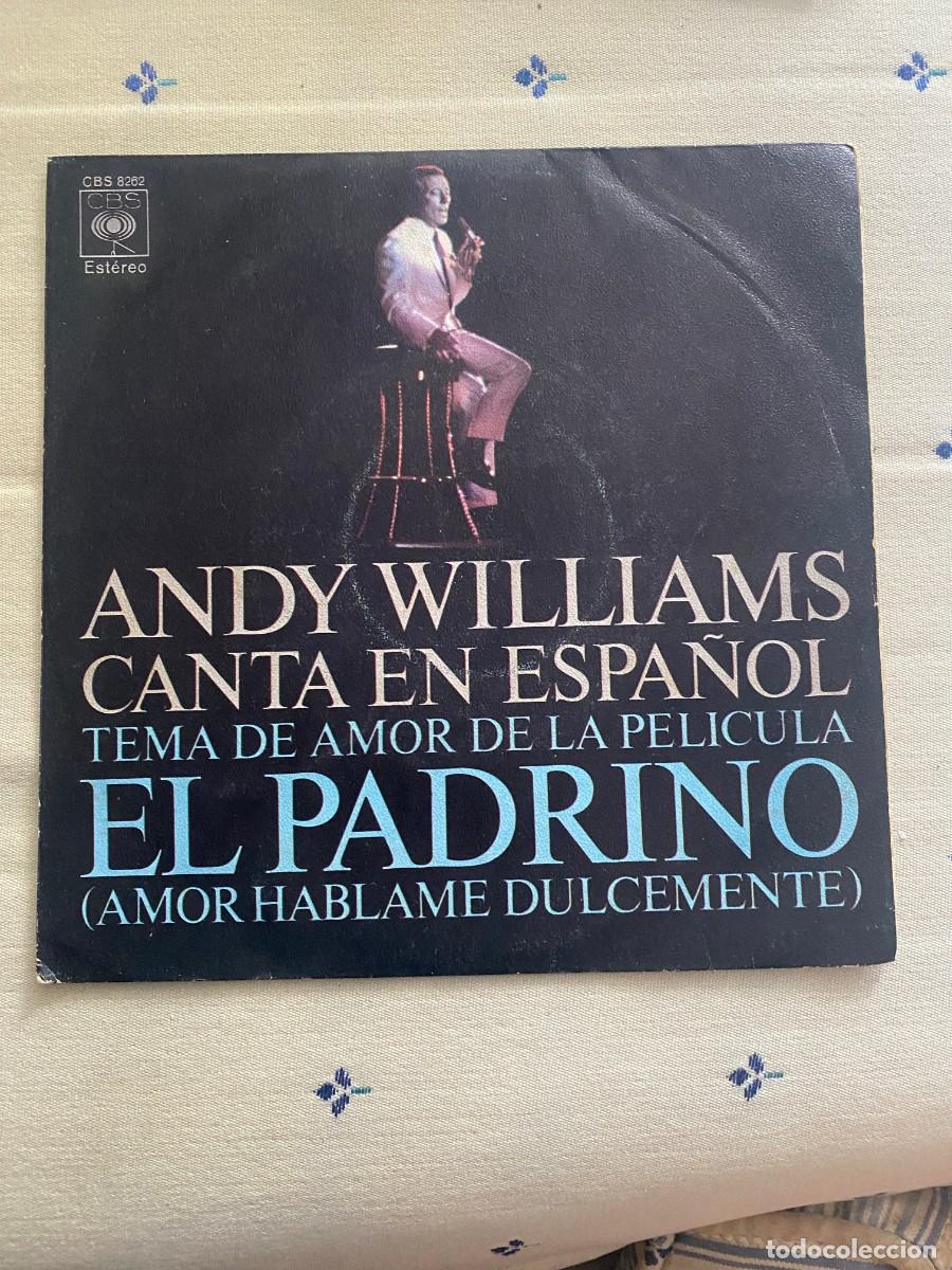 Discos de vinilo: SINGLE - ANDY WILLIAMS - EL PADRINO - Foto 1