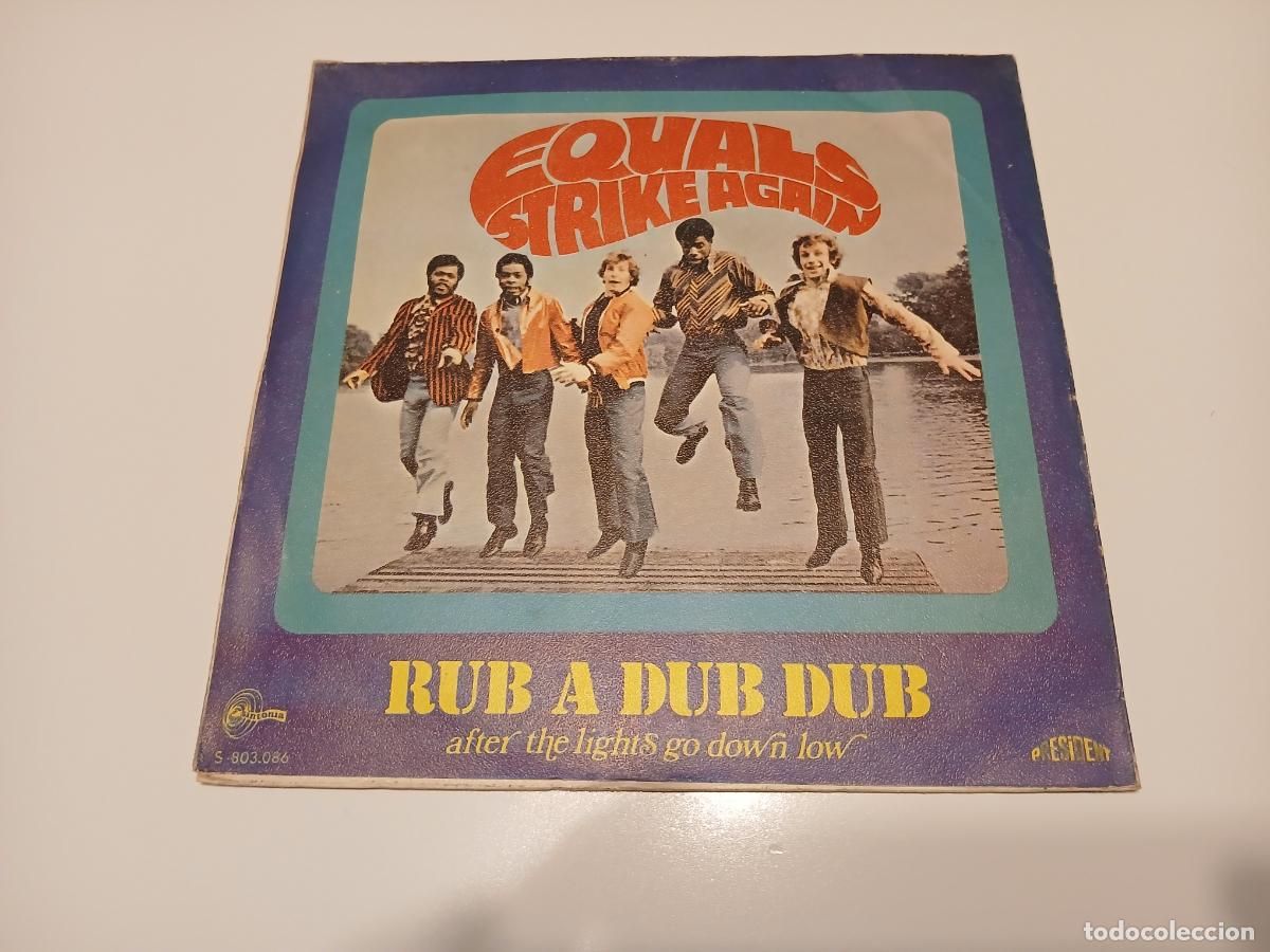 Discos de vinilo: Equals -Equals Strike Again - Rub A Dub Dub- (1970) single - Foto 2