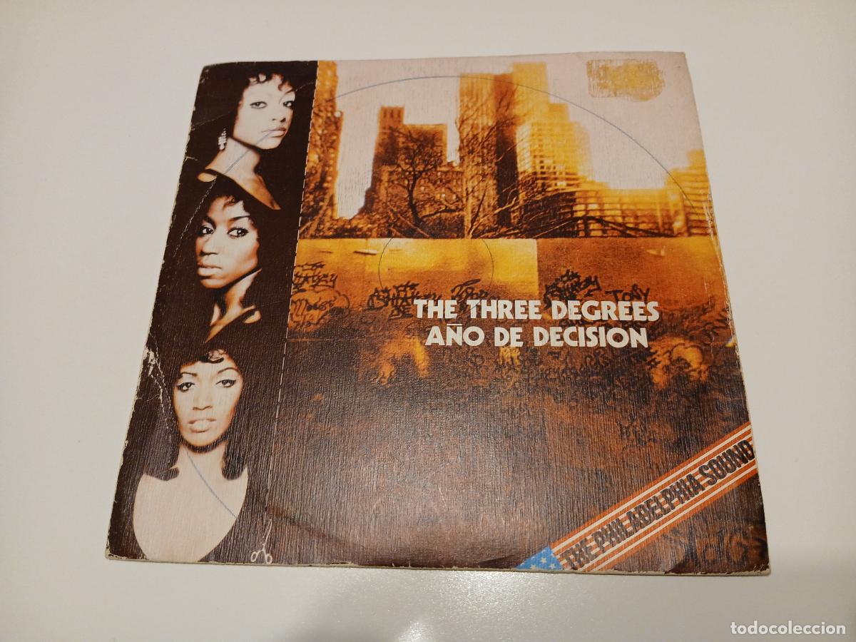Discos de vinilo: The Three Degrees &ndash; A&ntilde;o De Decision- (1974) single - Foto 1