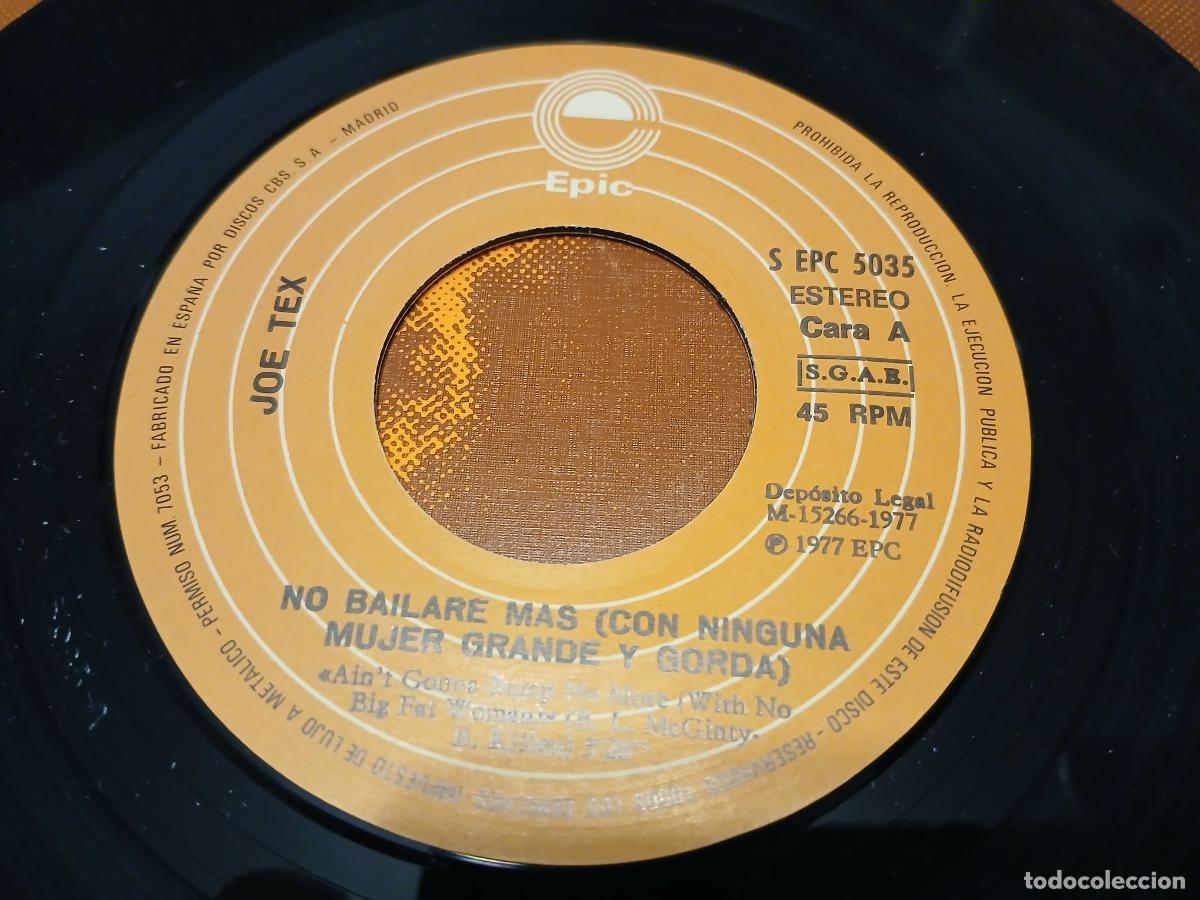 Discos de vinilo: Joe Tex -No bailare mas- (1977) single - Foto 3