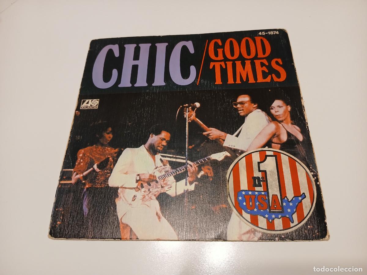 Discos de vinilo: Chic -Good Times- (1979) single - Foto 1
