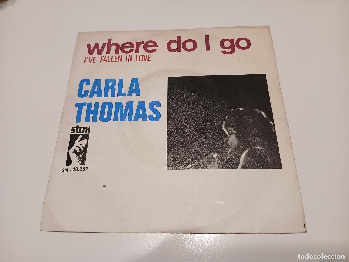 Discos de vinilo: Carla Thomas &ndash; Where Do I Go- (1969) single - Foto 1