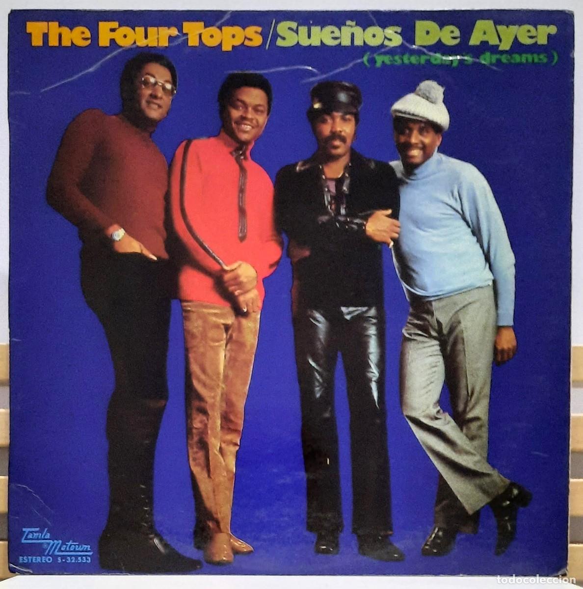 Discos de vinilo: THE FOUR TOPS &middot;&middot;&middot; Yesterdays Dreams - (LP) - Foto 1