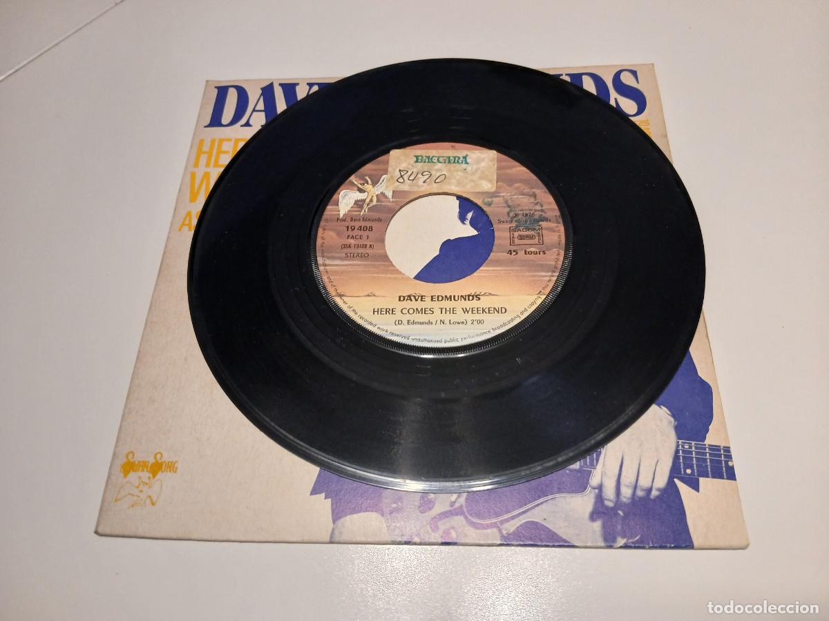 Discos de vinilo: Dave Edmunds -Here comes the weekend- (1976) single - Foto 2