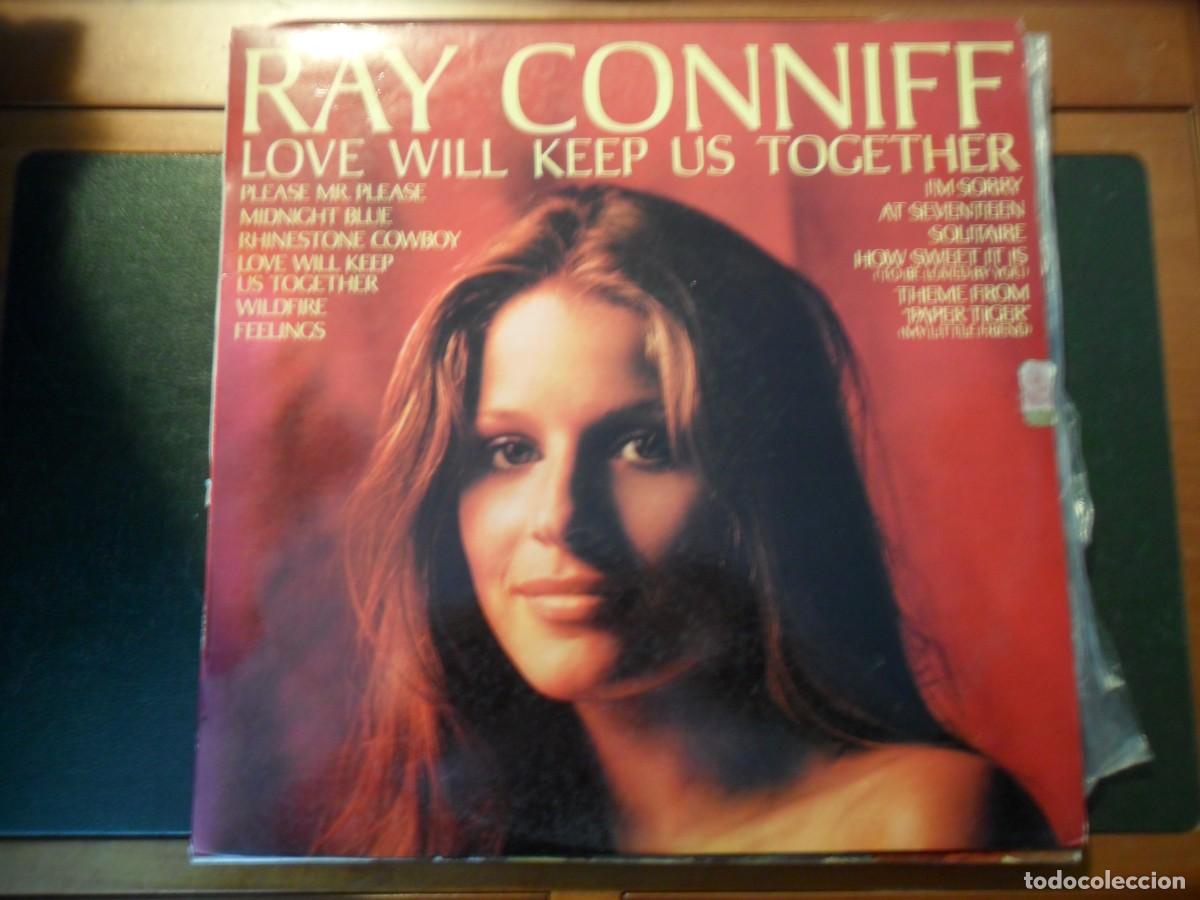 Discos de vinilo: RAY CONNIFF LOVE WILL KEEP US TOGETHER - Foto 1
