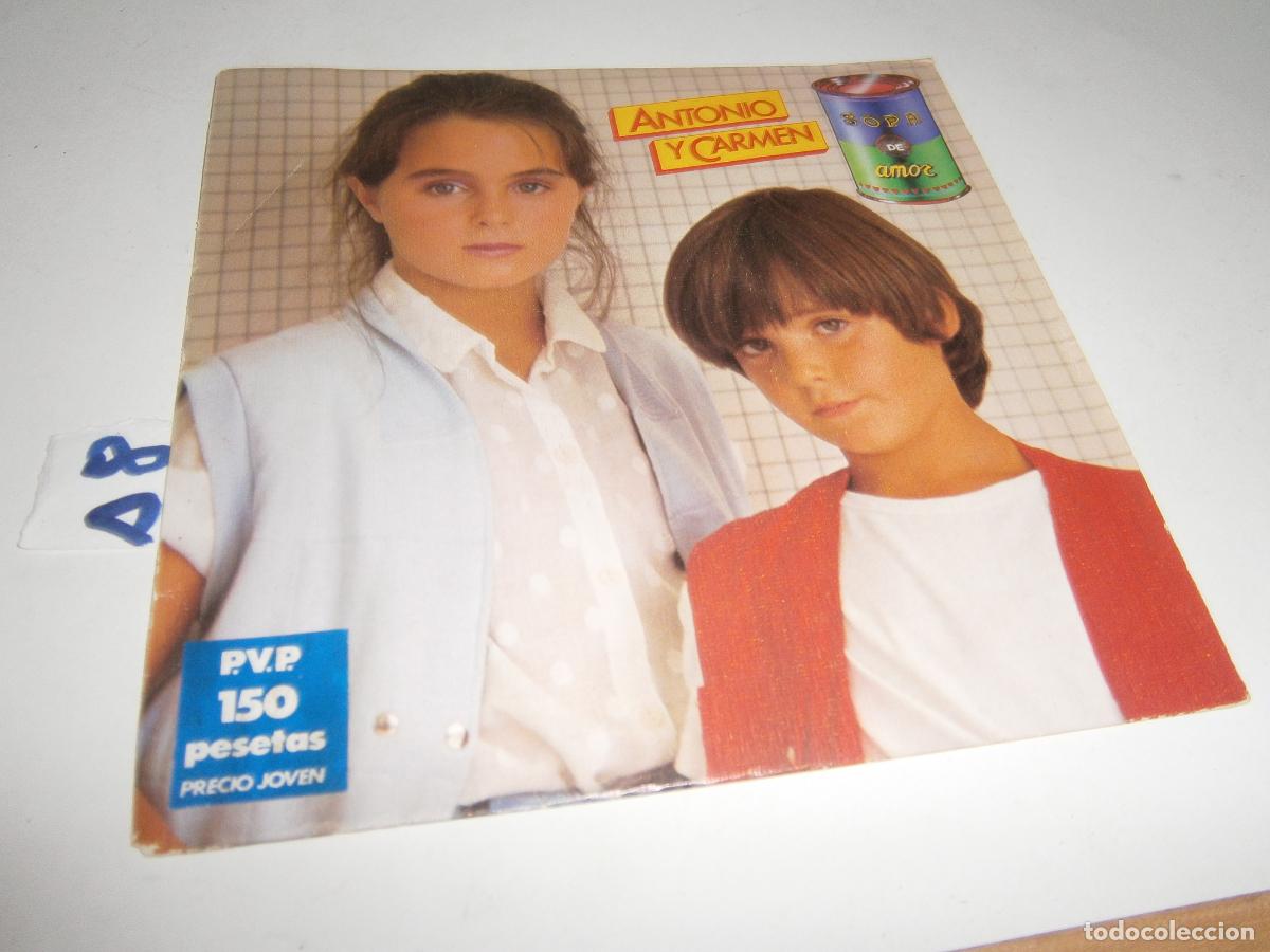 Discos de vinilo: ANTIGUO SINGLE VINILO - ANTONIO Y CARMEN - Foto 1