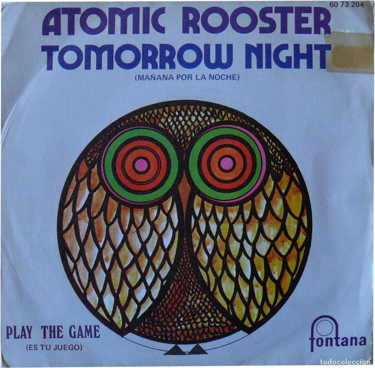 Discos de vinilo: Atomic Rooster - Tomorrow Night - Single - Foto 1